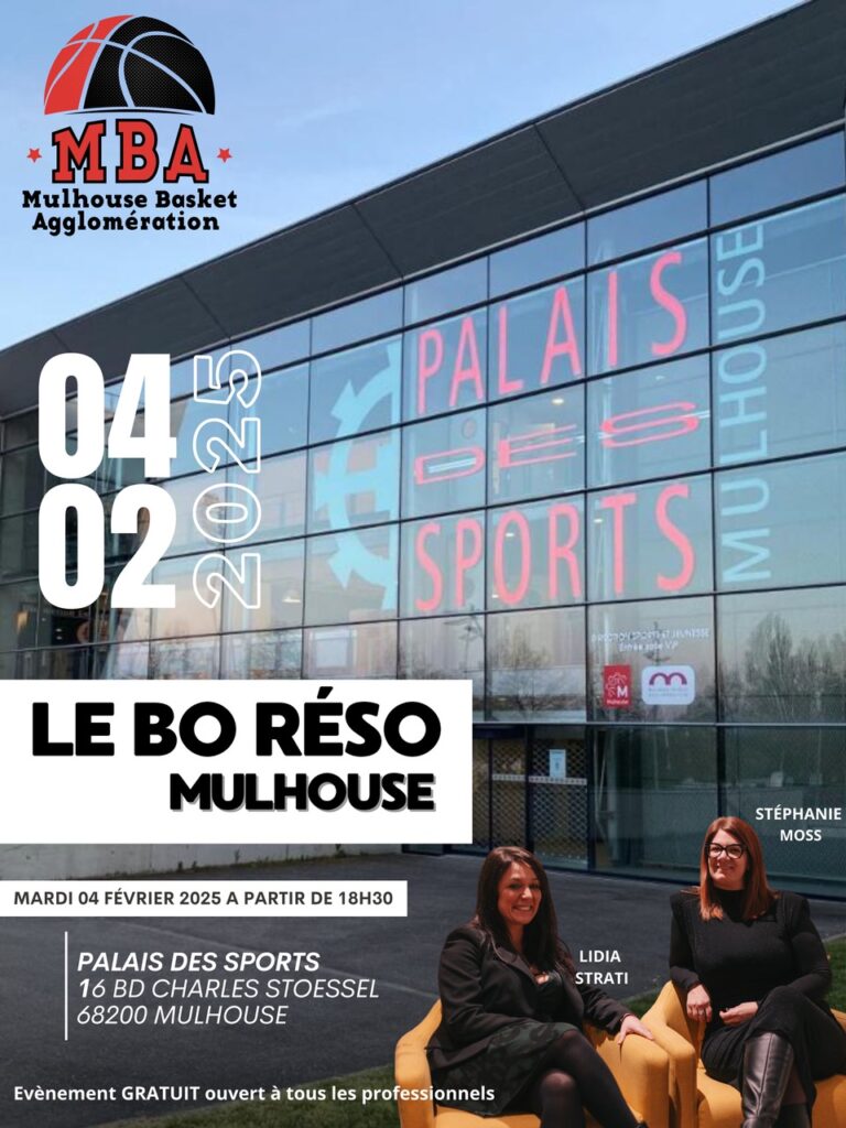 Affiche de la soirée Bo Réso du mardi 4 février 2025 au Palais des Sports de Mulhouse, avec Lidia Strati et Stéphanie Moss, co-fondatrices du réseau.